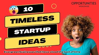 10 evergreen startup business ideas [upl. by Schechter]