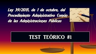 Test teórico comentado Ley 392015 1 [upl. by Carbone191]