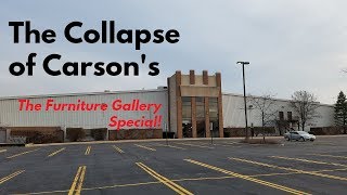 The Collapse of Carsons The Furniture Gallery Special Schaumburg IL and Lombard IL [upl. by Jania]