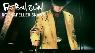 Fatboy Slim  Rockafeller Skank Official Video [upl. by Ilyk]