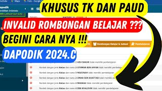 Solusi Invalid Rombongan Belajar Dapodik 2024 C Paud Dan TK  Cara Gampang [upl. by Marius]