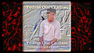 Fagner  Pedras Que Cantam  Pedras Que Cantam  1991 [upl. by Pals]