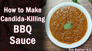 Recipe for Candida Diet GlutenFree BBQ Sauce [upl. by Taite917]