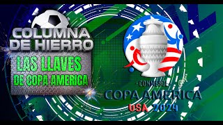 Columna de Hierro  Las llaves de Copa América  30062024 [upl. by Saylor]