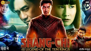 Shang Chi Full Movie in Hindi Dubbed  Simu Liu  Awkwafina  Fala Chen  Yuen Wah  Review amp Facts [upl. by Kaufman]