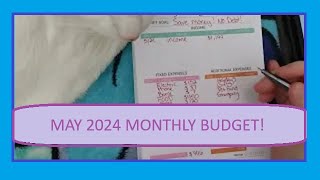 MAY 2024 BUDGET  MONTHLY INCOME  REAL NUMBERS [upl. by Adnical]