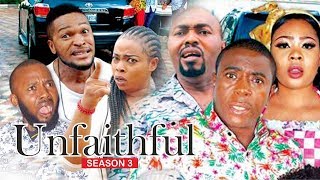 UNFAITHFUL 3  2018 LATEST NIGERIAN NOLLYWOOD MOVIES [upl. by Jenkel]