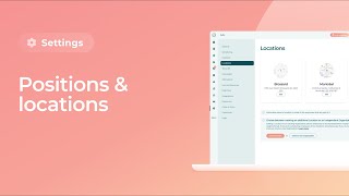 Positions amp locations settings [upl. by Emmery]