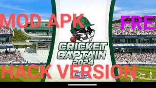 Cricket Captain 2024 Mod Apk  Cricket Captain 2024 Hack  Cricket Captain 2024 Hack All Problem Fix [upl. by Zurciram]