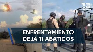 Abaten a 11 presuntos delincuentes durante enfrentamiento en Los Ramones Nuevo León [upl. by Edgard]