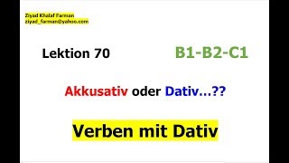 Lektion 70 Verben mit Dativ B1B2C1 [upl. by Nomal]