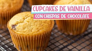 CUPCAKES DE VAINILLA CON CHISPAS DE CHOCOLATE  Aroly Carrasco [upl. by Aser]