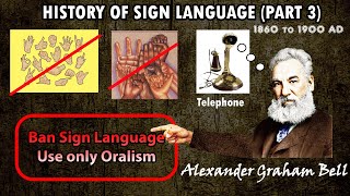 History Of Sign LanguagePart 3  Alexander Graham Bell  Explained by krkumar Insights [upl. by Barbour910]