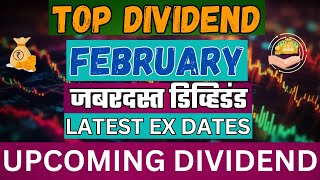 BEST DIVIDEND STOCKS FEBRUARY 2024 ✅ फेब्रुवारी महिन्यात जबरदस्त डिव्हिडंड देणाऱ्या कंपन्या 🔰 [upl. by Marilyn]