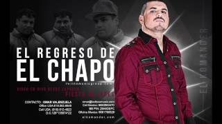 El Komander  El Regreso De El Chapo En Vivo [upl. by Dory913]