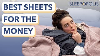 Best Sheets for the Money  The 6 Best Bedding Values of The Year [upl. by Beckie]