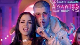 Natti Natasha x Bad Bunny  Amantes De Una Noche Official Video [upl. by Jaclin]