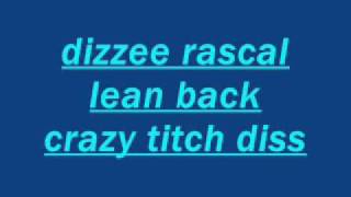 dizzee rascal lean back crazy titch diss [upl. by Ettennej259]