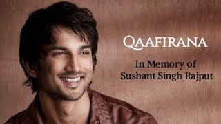 Qaafirana Status  Sushant Singh Rajput [upl. by Hakaber206]