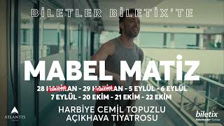 Mabel Matiz  Biletix [upl. by Navis]