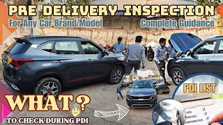 How to Do PreDelivery Inspection PDI of Cars 🚗  Full Process of PDI A To Z – Explained 🔍 [upl. by Saied77]