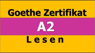 Goethe Zertifikat A2 Lesen mit Lösungen  German Reading Exam A2 Goethe [upl. by Iramo]