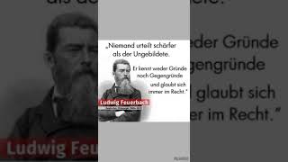 Zitat von Ludwig Feuerbach 18041872 DE Philisoph [upl. by Noemad693]