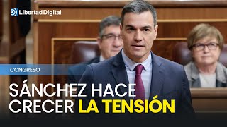 Sánchez centra su discurso en el ataque haciendo crecer la tensión en el Congreso [upl. by Civ]