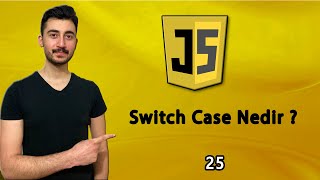 25 Nedir Bu Switch  Case ¿ [upl. by Sexela]