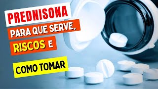 PREDNISONA para INFLAMAÇÃO  O que você PRECISA SABER Como Tomar Riscos e Para Que Serve [upl. by Idac945]