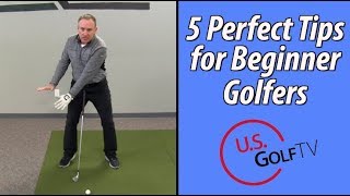 The 5 Best Tips for Beginner Golfers [upl. by Placidia669]