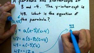 How to Get the Equation of a Parabola given its intercepts and a point [upl. by Acnaiv244]