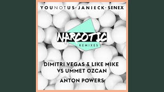 Narcotic Dimitri Vegas vs Ummet Ozcan Remix [upl. by Esenwahs]