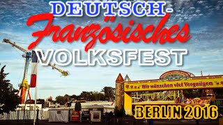 DeutschFranzösisches Volksfest Berlin 2016 FahrgeschäfteampImpressionen [upl. by Yllib]