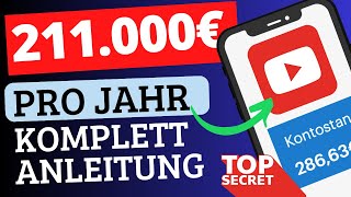 🚨 Verdiene 211000€ mit YOUTUBE OHNE EIGENE VIDEOS Online Geld verdienen Anleitung für Anfänger [upl. by Tressia]