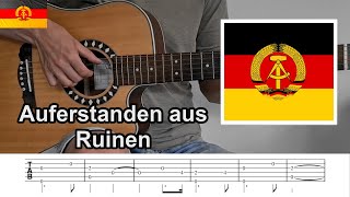 Auferstanden aus Ruinen  guitar TAB DDR Anthem [upl. by Akirehc950]