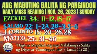 DAILY MASS READING  NOV 26 2023  ANG MABUTING BALITA NG PANGINOON  ANG SALITA NG DIYOS  FSMJ [upl. by Urdna]