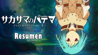 📛Resumen de Patema Inverted  Sakasama no Patema [upl. by Nevur]