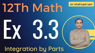 FSC Math Part 2 Chapter 3  Exercise 33 Integration by Substitution  12Th Class Math [upl. by Nava]