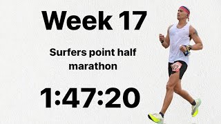 Surfers Point Half Marathon Ventura California 2023  week 17 [upl. by Ferren]