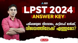 CUTOFF എത്ര  ANSWER KEY ANALYSIS  LPST EXAM 2024  Kerala PSC [upl. by Downall]