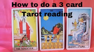 How to do a 3 card Tarot Reading  Mini Lesson [upl. by Hausner]