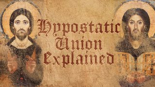 The Hypostatic Union The Condemnation of Eutychianism And Chalcedonian Definition [upl. by Stutman]