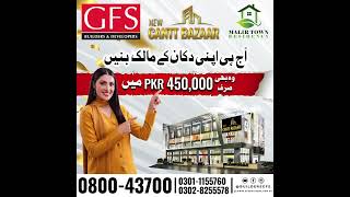 Affordable Shops at New Cantt Bazaar by GFS – Start Your Business Today [upl. by Cohbath]