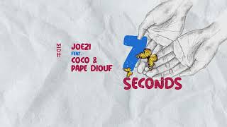 Joezi feat Coco amp Pape Diouf  7 Seconds MIDH 050 [upl. by Fiona]