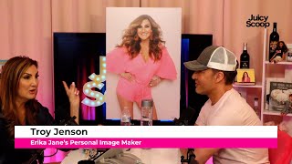 Erika Jayne’s Personal ImageMaker Troy Jensen Tells All [upl. by Neliak]