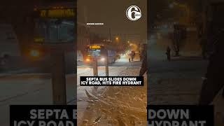 SEPTA bus slides down icy road hits fire hydrant during winter storm [upl. by Rochus]