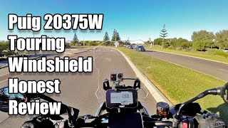 Puig 20375W Touring Windshield Review [upl. by Davis]