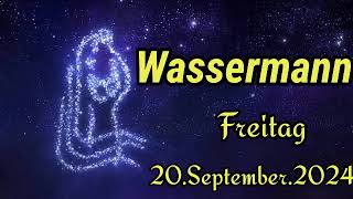 Horoskop Wassermann heute Freitag 20 September 2024 [upl. by Conah125]