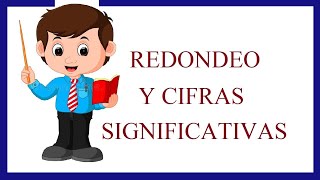 REDONDEO Y CIFRAS SIGNIFICATIVAS  EJERCICIO RESUELTO 02 [upl. by Norrad]